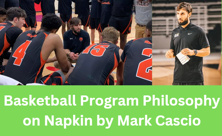 Basketball Program Philosophy on Napkin by Mark Cascio